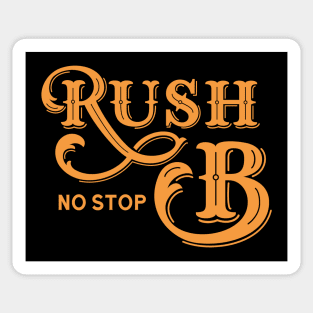 Rush B No Stop Funny Gaming Strat Sticker